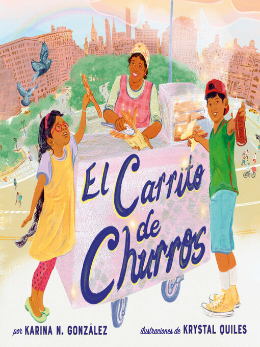 Title details for El carrito de churros by Karina N. González - Available